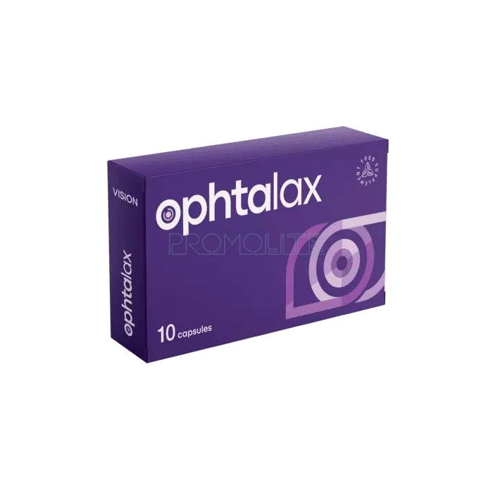 Ophtalax ◆ Heilmittel für die Augengesundheit ◆ in Kazanlak